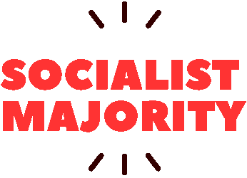 Bold red text reading "Socialist Majority" with three short black lines radiating from the top and three from the bottom